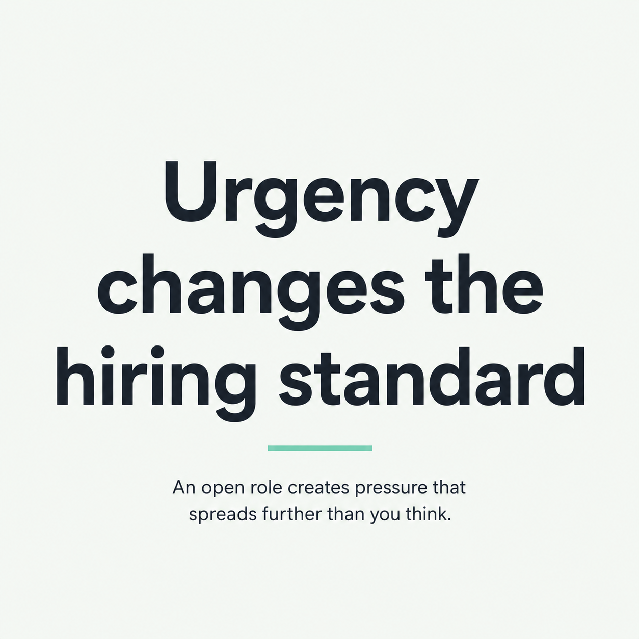 Featured image showing an open role creating pressure across capacity, leadership, team strain and decision risk in urgent hiring decisions
